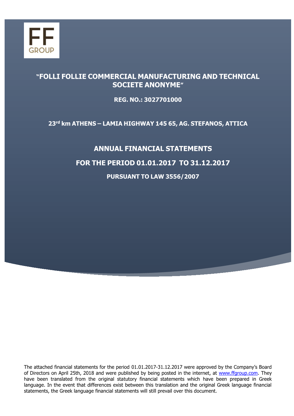 Folli Follie Commercial Manufacturing and Technical Societe Anonyme”