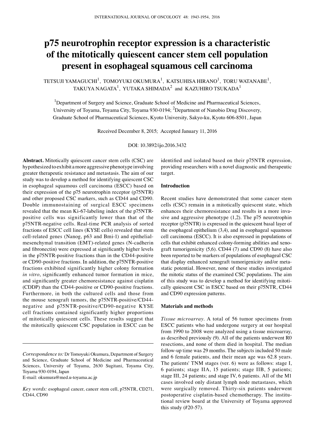 P75 Neurotrophin Receptor Expression Is a Characteristic of the Mitotically Quiescent Cancer Stem Cell Population Present in Esophageal Squamous Cell Carcinoma