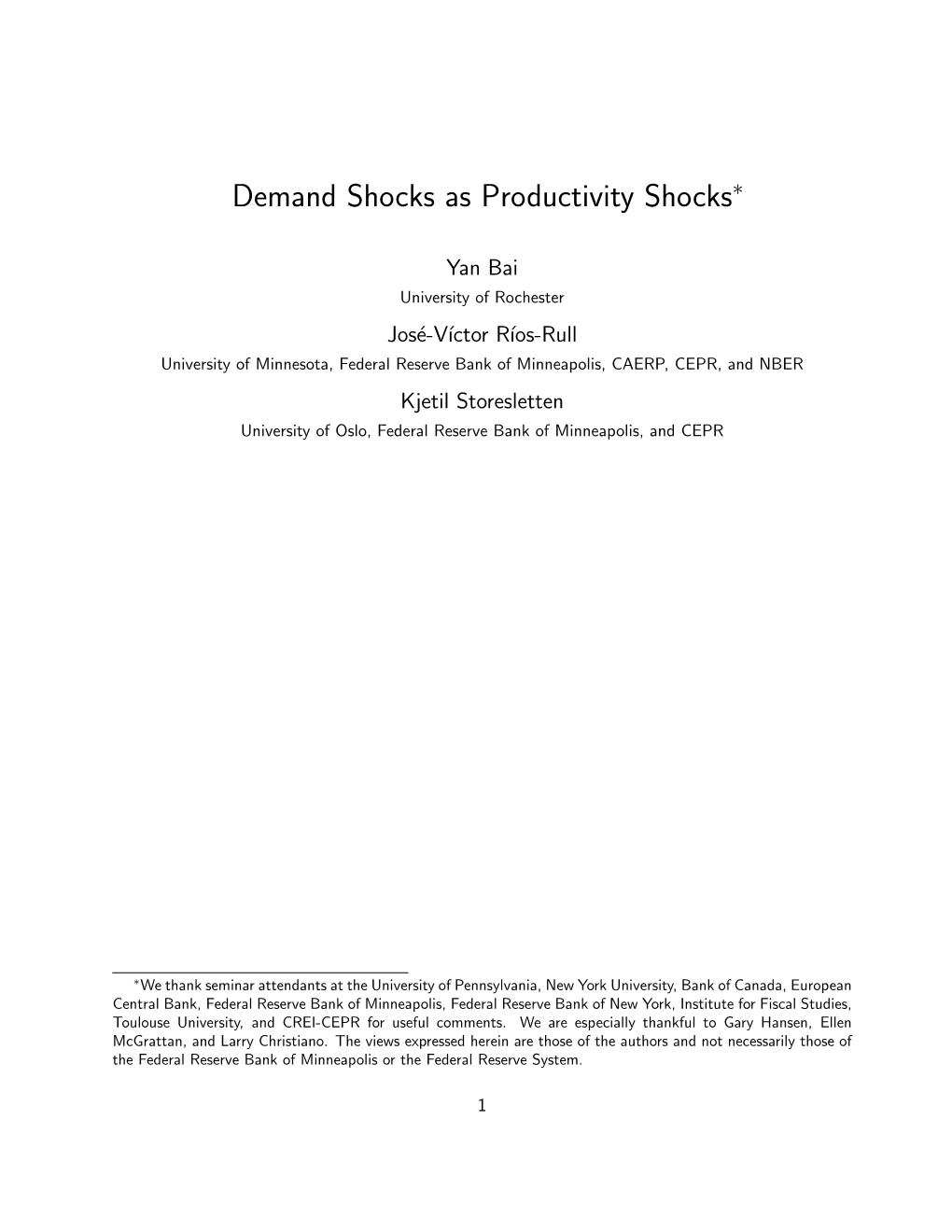 Demand Shocks As Productivity Shocks∗