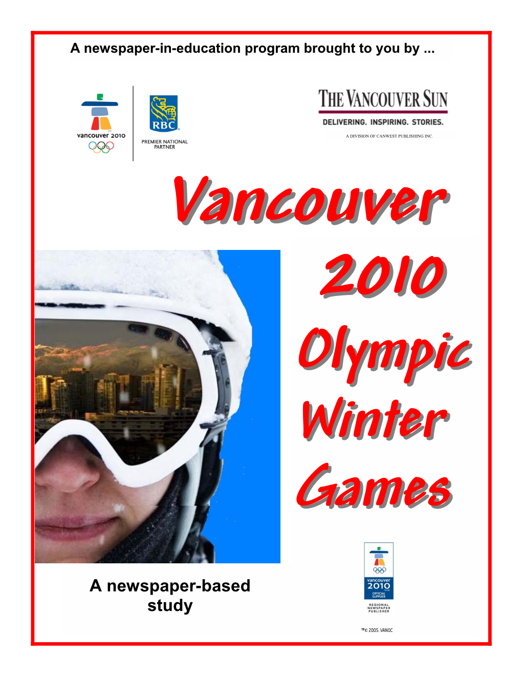 Vancouver 2010 Olympic Winter Games Unit