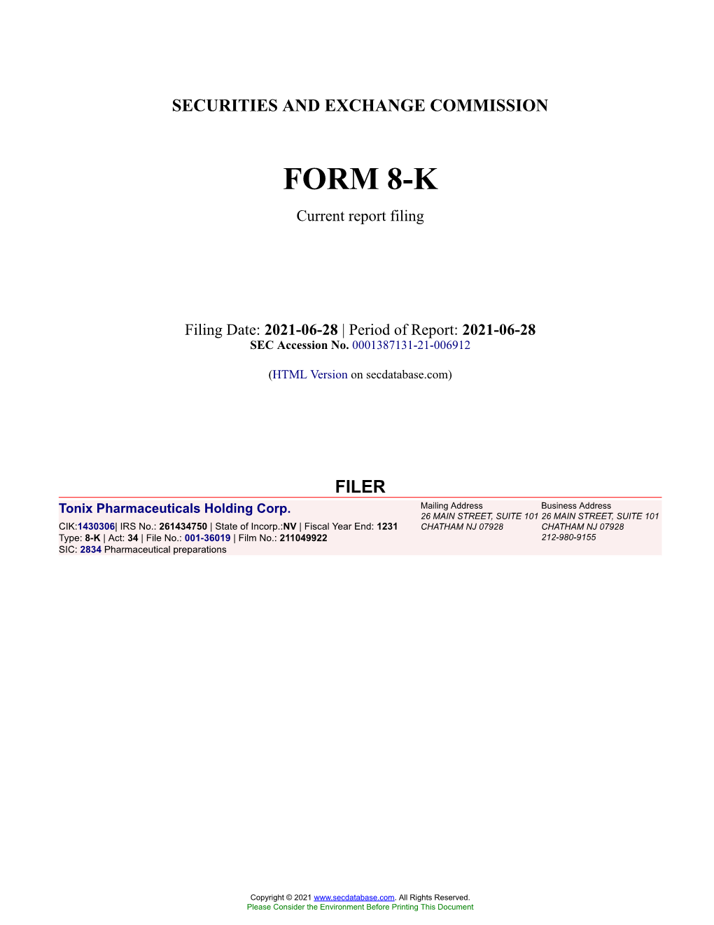 Tonix Pharmaceuticals Holding Corp. Form 8-K Current Event Report Filed 2021-06-28