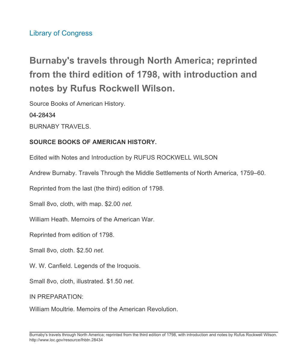 Burnaby's Travels Through North America; Reprinted from the Third Edition of 1798, with Introduction and Notes by Rufus Rockwell Wilson