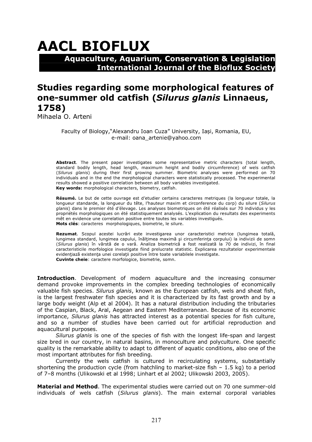 Studies Regarding Some Morphological Features of One-Summer Old Catfish (Silurus Glanis Linnaeus, 1758) Mihaela O