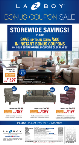 Bonus Coupon Sale Storewide Savings! Plus! Save up to an Extra $500 in Instant Bonus Coupons on Your Entire Order, Including Clearance!*