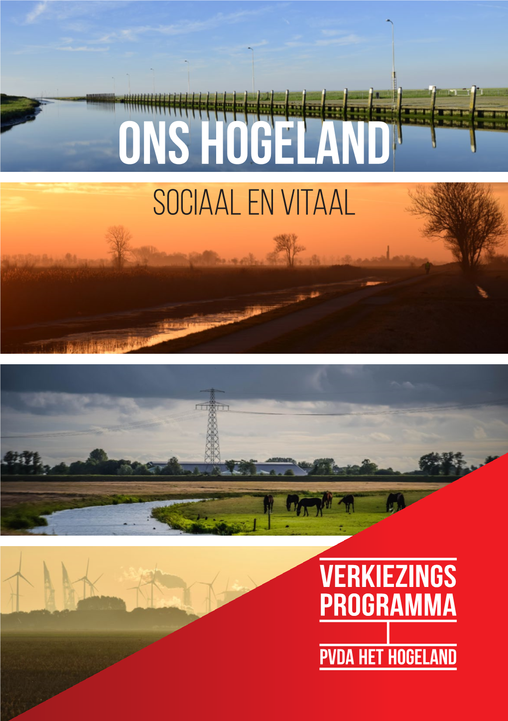 Verkiezingsprogramma Pvda Het Hogeland 2019