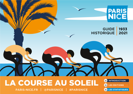 La Course Au Soleil Les Éditions Paris-Nice.Fr @Parisnice #Parisnice Les Statistiques Guide Historique 2021 Introduction