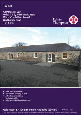 To Let Commercial Unit Units 1 & 2, Wark