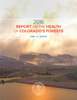 2016 Report on the Health of Colorado's Forests