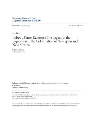 The Legacy of the Inquisition in the Colonization of New Spain and New Mexico C