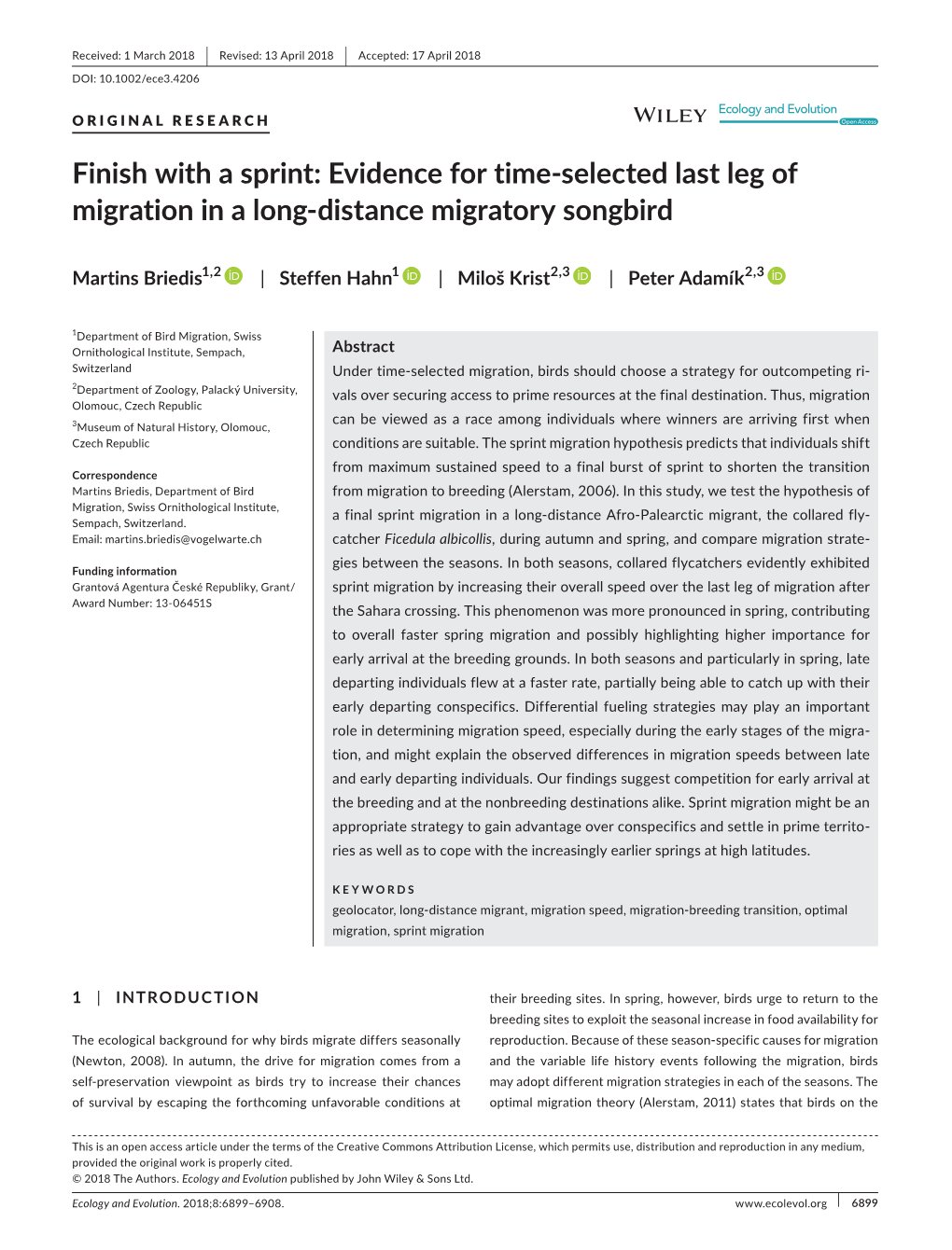 Finish with a Sprint: Evidence for Time- Selected Last Leg of Migration in a Long