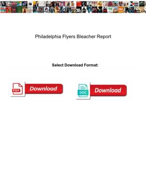 Philadelphia Flyers Bleacher Report