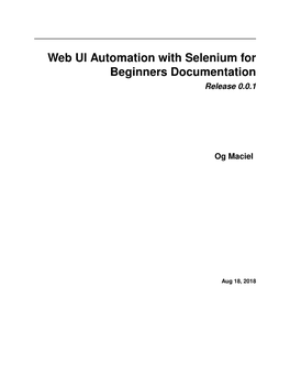 Web UI Automation with Selenium for Beginners Documentation Release 0.0.1