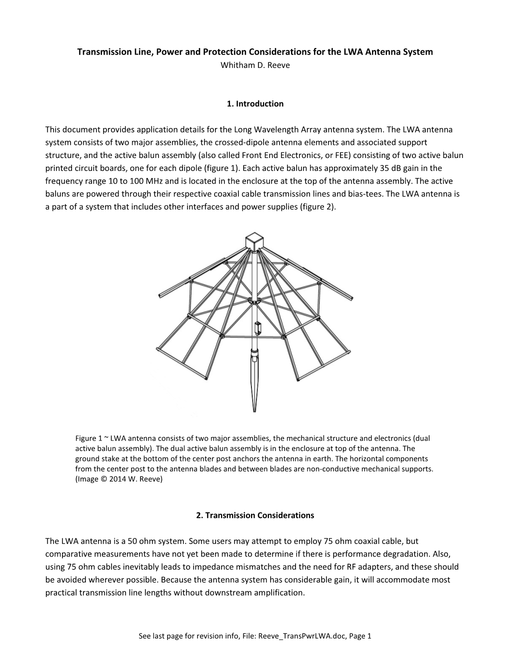 Transmission Line, Power and Protection Considerations for the LWA Antenna System Whitham D