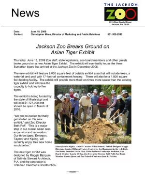 Jackson Zoo Breaks Ground on Asian Tiger Exhibit