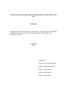 The Death Penalty in North Carolina, 1910- 1961 Seth Kotch a Dissertation Submitted to the Fa