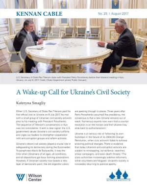 A Wake-Up Call for Ukraine's Civil Society