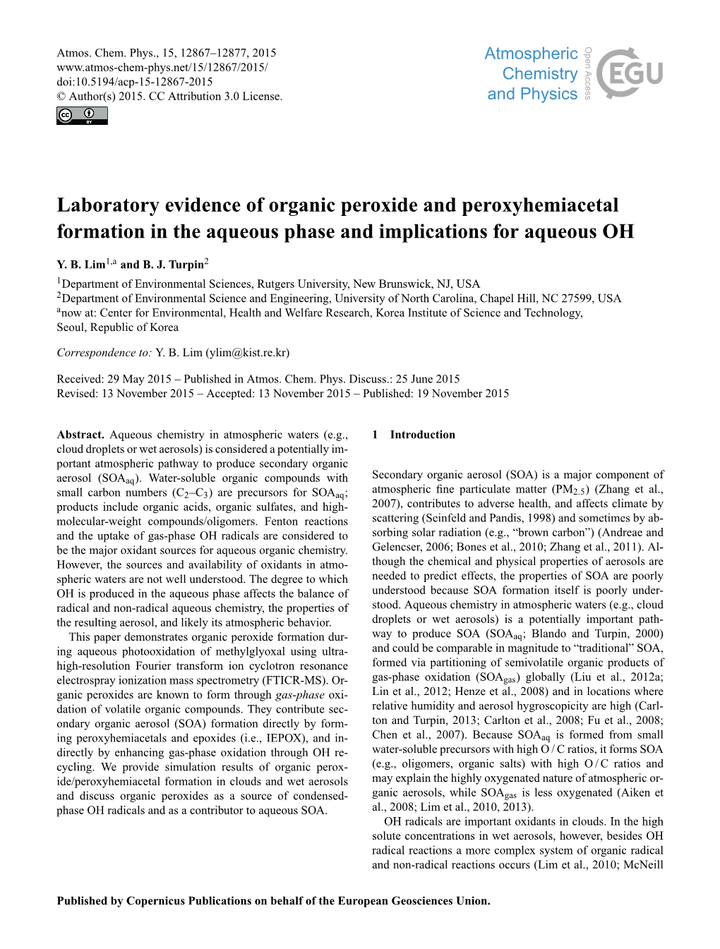 Laboratory Evidence of Organic Peroxide and Peroxyhemiacetal Formation in the Aqueous Phase and Implications for Aqueous OH