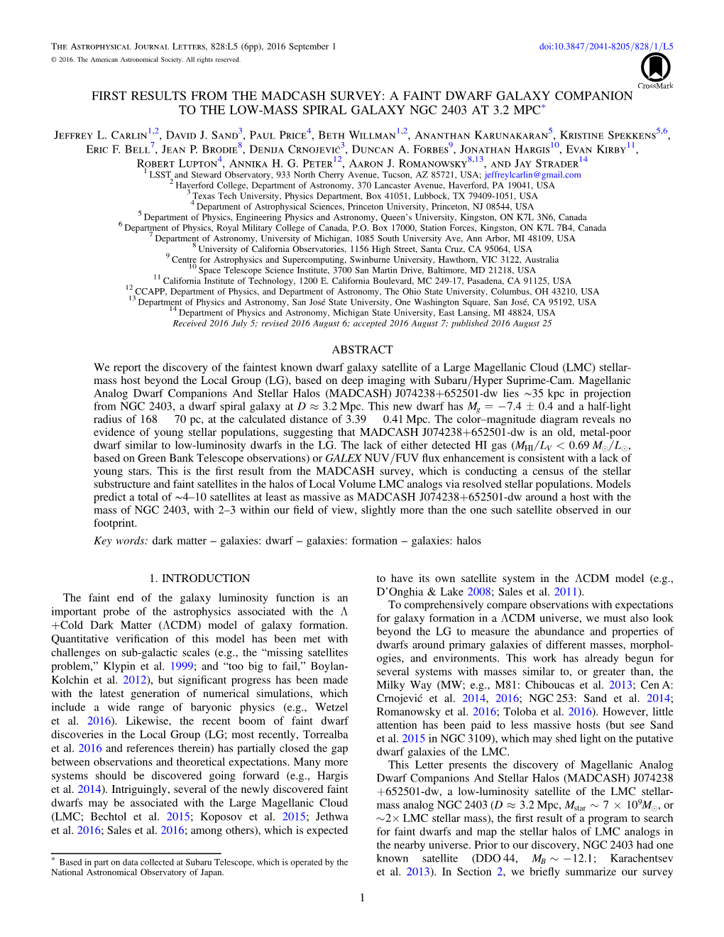 FIRST RESULTS from the MADCASH SURVEY: a FAINT DWARF GALAXY COMPANION to the LOW-MASS SPIRAL GALAXY NGC 2403 at 3.2 MPC∗ Jeffrey L