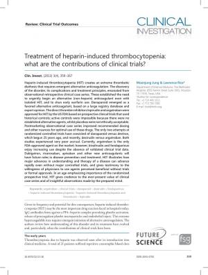 Treatment of Heparin-Induced Thrombocytopenia: What Are the Contributions of Clinical Trials?