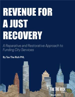 A Reparative and Restorative Approach to Funding City Services