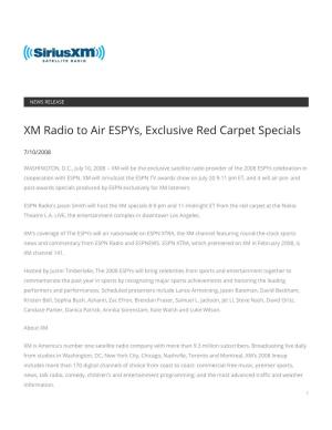 XM Radio to Air Espys, Exclusive Red Carpet Specials