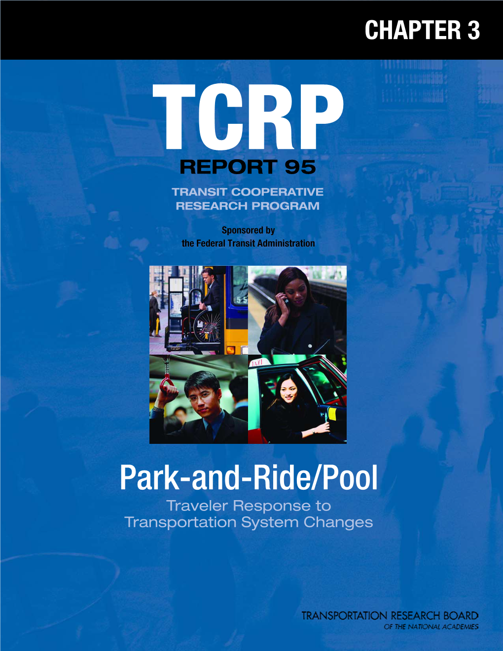 TCRP Report 95: Chapter 3 – Park-And-Ride/Pool