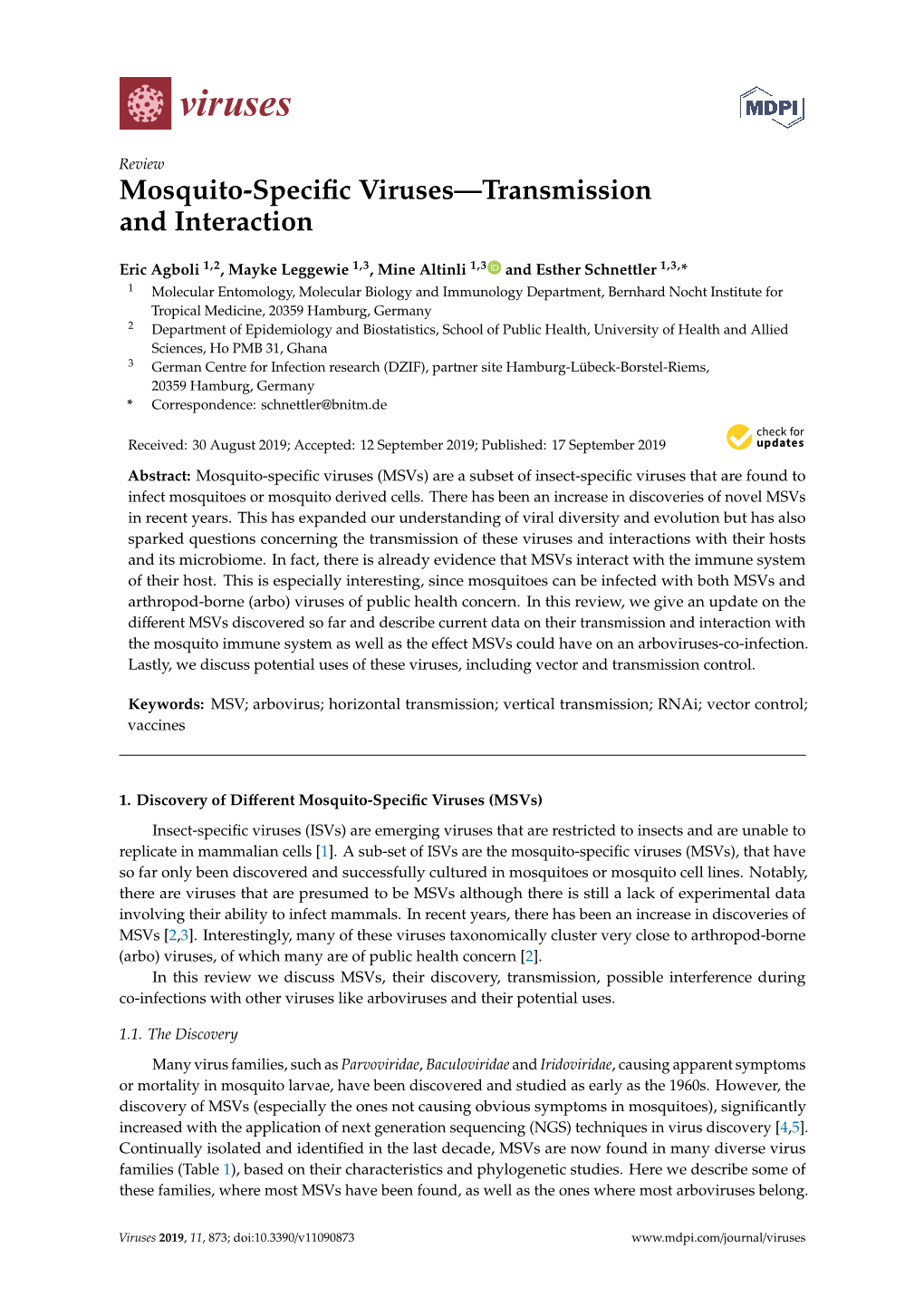 Mosquito-Specific Viruses—Transmission and Interaction