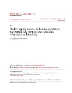 Modern Applied Statistics and Animal Populations in Geographically