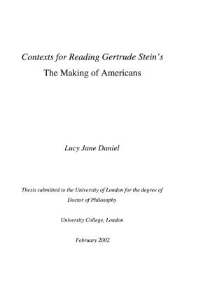 Contexts for Reading Gertrude Stein's the Making of Americans