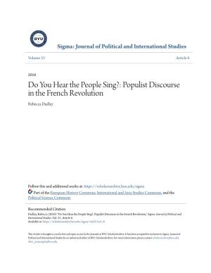 Populist Discourse in the French Revolution Rebecca Dudley