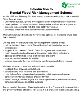 Introduction to Kendal Flood Risk Management Scheme in July 2017 and February 2018 We Shared Options to Reduce Flood Risk in Kendal