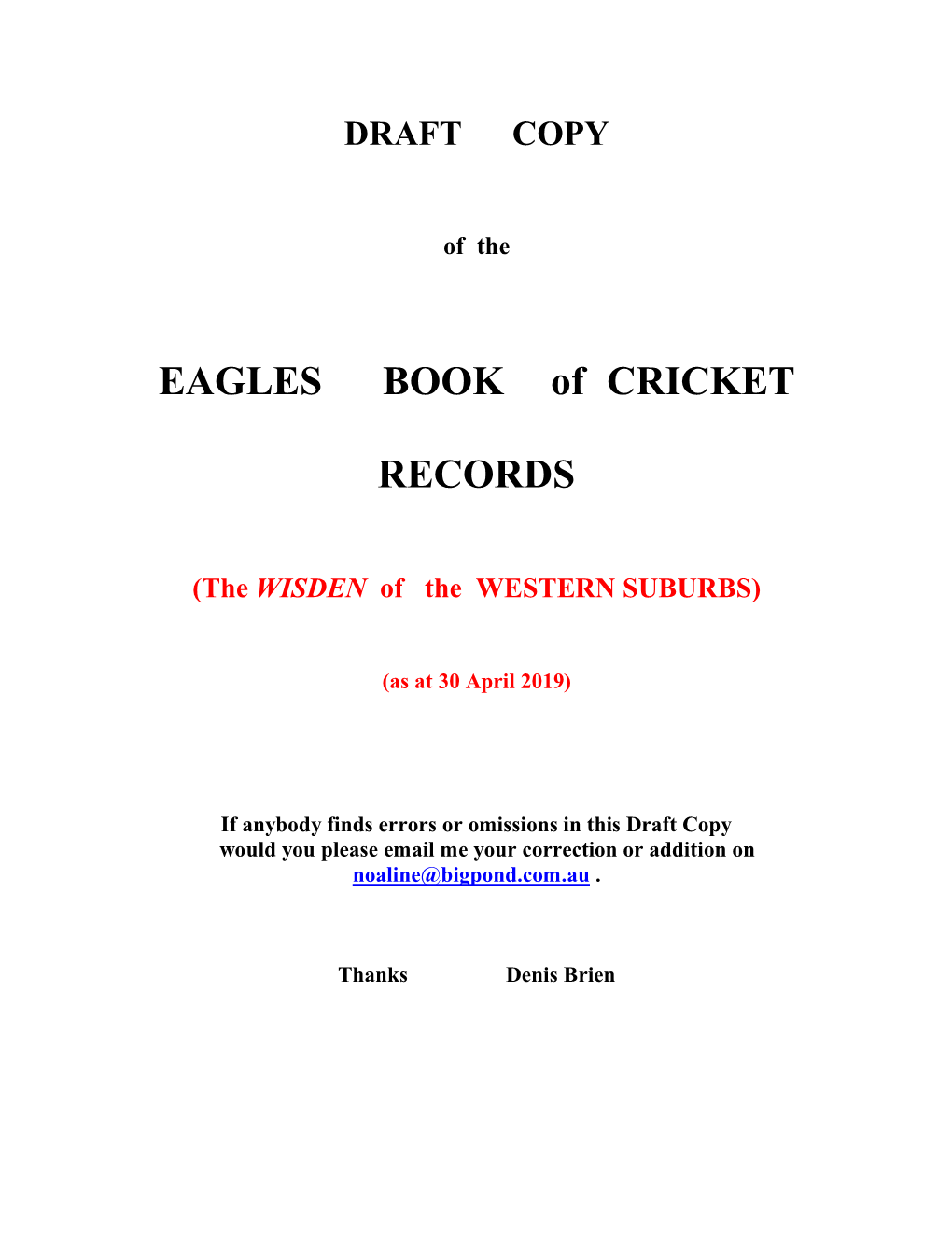 EAGLES BOOK of CRICKET RECORDS