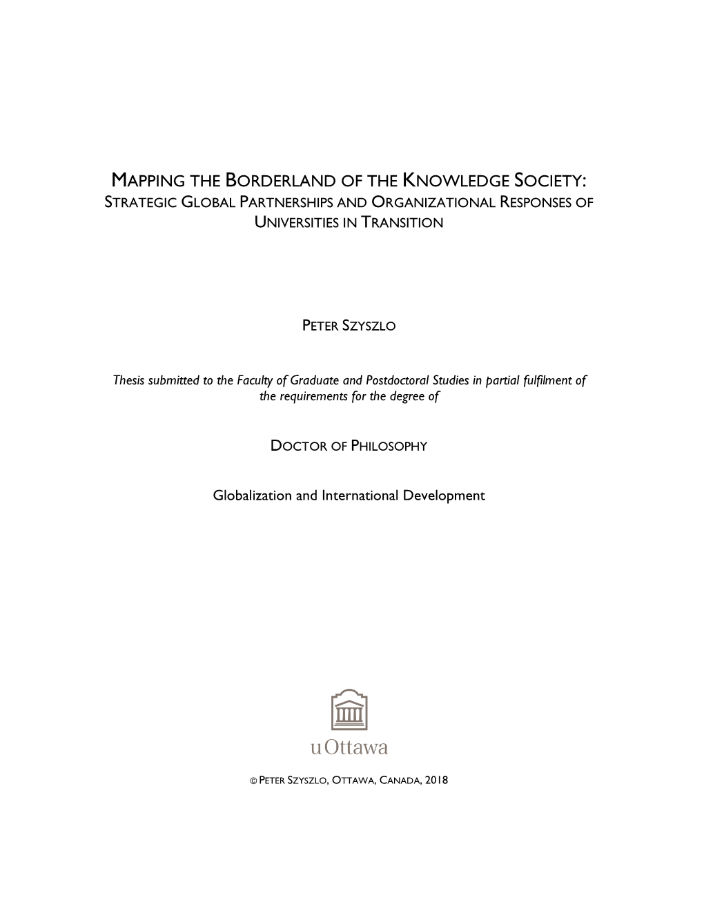 Mapping the Borderland of the Knowledge Society: Strategic Global Partnerships and Organizational Responses of Universities in Transition