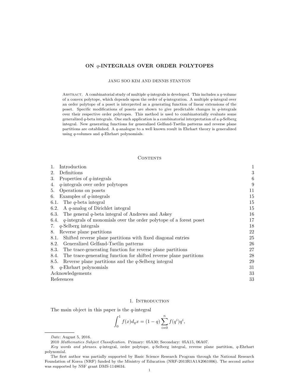 ON Q-INTEGRALS OVER ORDER POLYTOPES Contents 1. Introduction 1 2. Definitions 3 3. Properties of Q-Integrals 6 4. Q-Integrals Ov