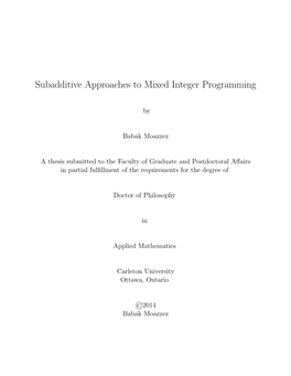 Subadditive Approaches to Mixed Integer Programming