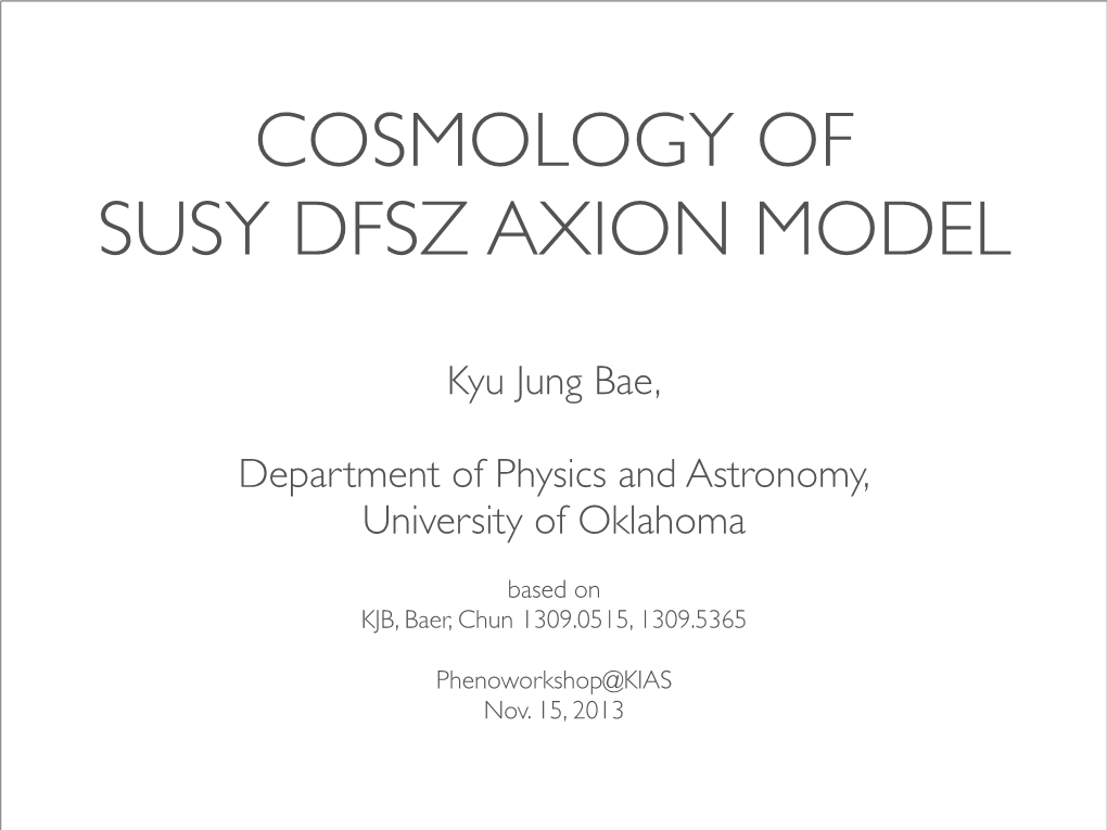 Cosmology in the SUSY DFSZ Axion Model