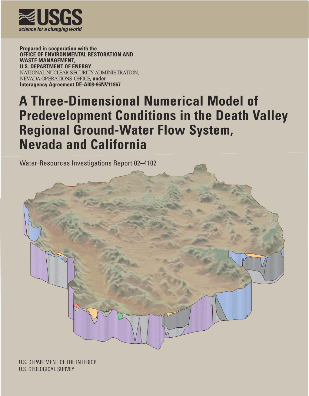 A Three-Dimensional Numerical Model of Predevelopment Conditions in the Death Valley Regional Ground-Water Flow System, Nevada and California
