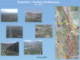 Rrogozhine – Thumane Toll Motorway (By: AACE)