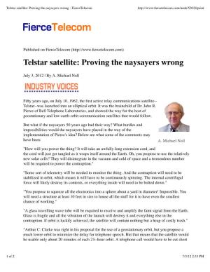 Telstar Satellite: Proving the Naysayers Wrong - Fiercetelecom
