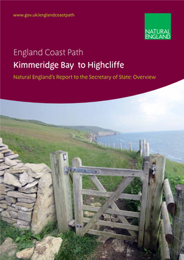 England Coast Path Kimmeridge Bay to Highcliffe Natural England’S Report to the Secretary of State: Overview a Y