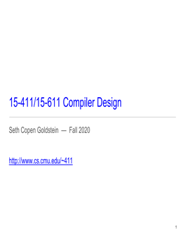 15-411/15-611 Compiler Design