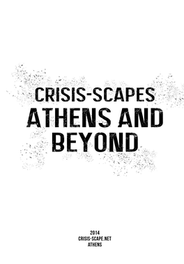 Crisis-Scapes Athens and Beyond