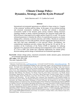 Climate Change Policy: Dynamics, Strategy, and the Kyoto Protocol1