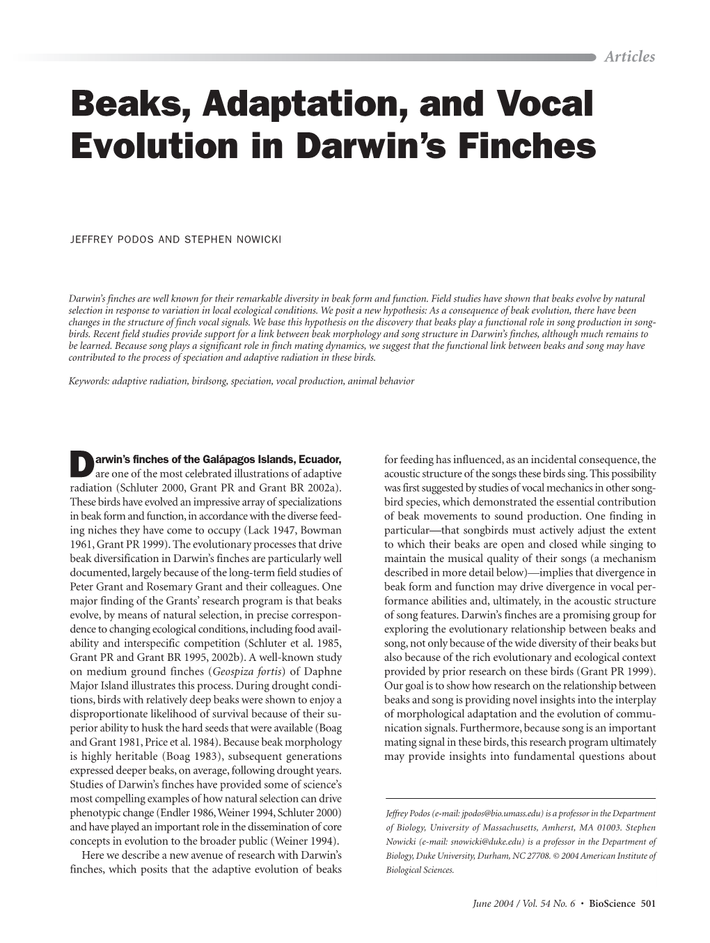 Beaks, Adaptation, and Vocal Evolution in Darwin's Finches