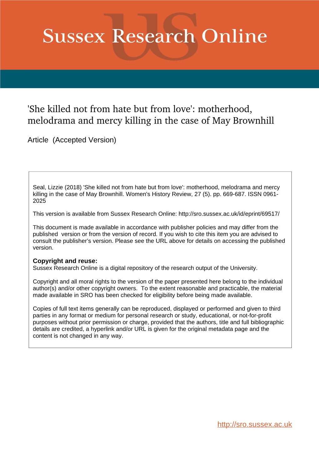 Motherhood, Melodrama and Mercy Killing in the Case of May Brownhill