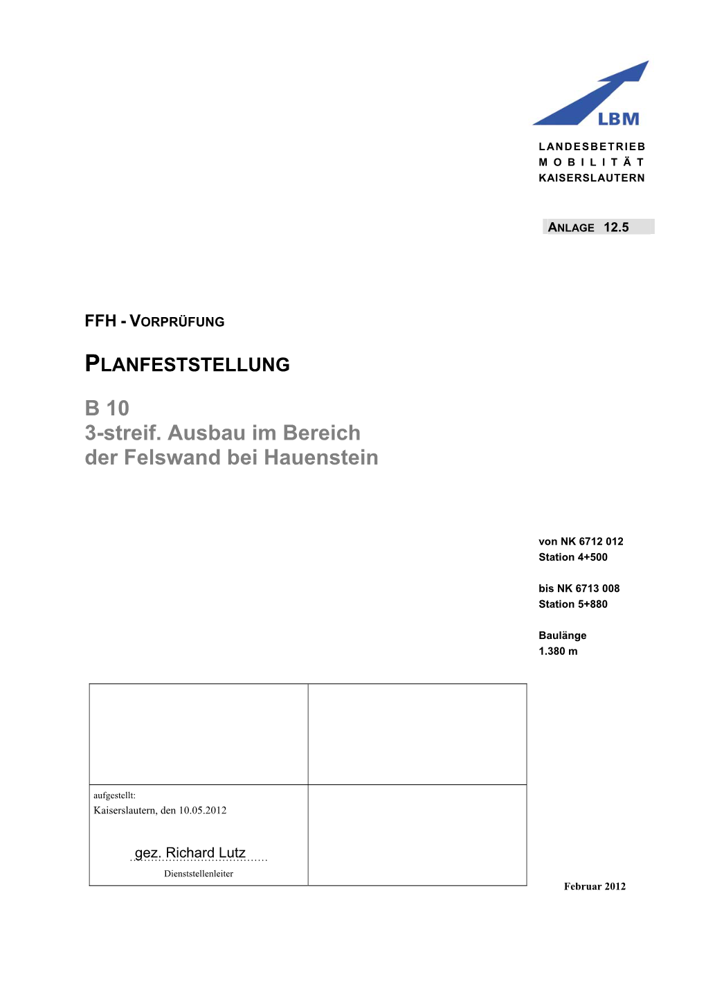 B 10 3-Streif. Ausbau Im Bereich Der Felswand Bei Hauenstein