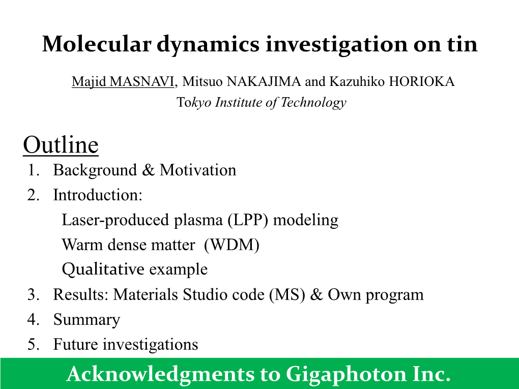 Molecular Dynamics Investigation on Tin