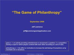 The Game of Philanthropy”