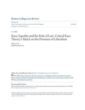 Critical Race Theory's Attack on the Promises of Liberalism Jeffrey J