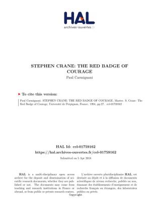 STEPHEN CRANE: the RED BADGE of COURAGE Paul Carmignani